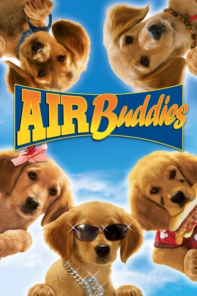 Air Buddies: Valpgänget på äventyr (2006) Poster