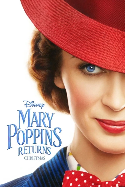 Mary Poppins kommer tillbaka (2018) Poster