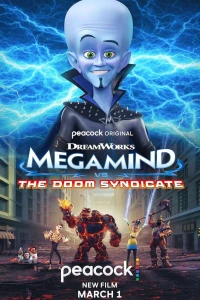 Megamind och Undergångssyndikatet Poster
