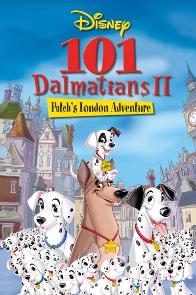 De 101 Dalmatinerna II Tuffs Äventyr i London (2002) Poster